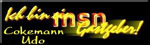 Hi, ich als Gastgeber, w�nsche euch herzlichst willkommen zu uneserem Deutschen_Chat von MSN !!!